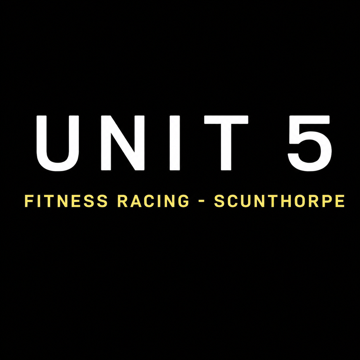 Unit 5 – Fitness Racing – Scunthorpe